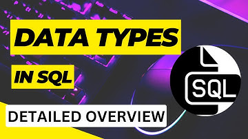 Data Types in SQL - Size Limit, Description and more.