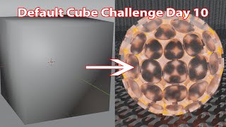 Default Cube Challenge Day 10