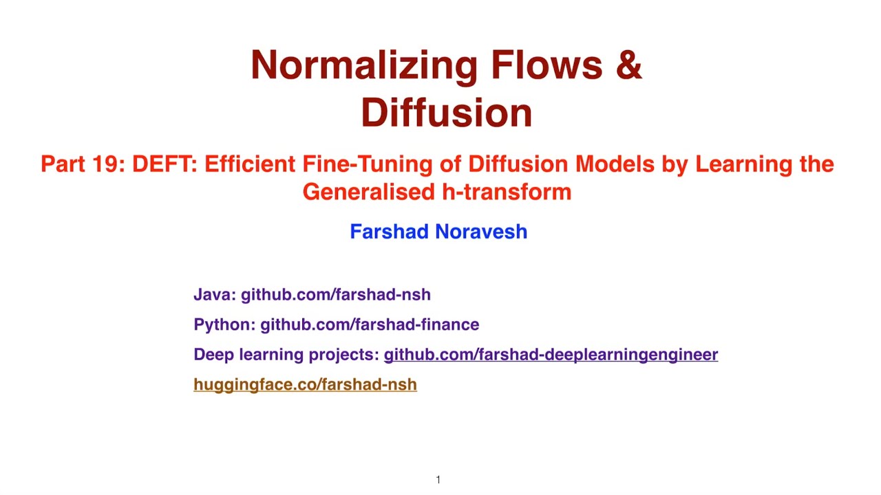 Part19: DEFT: efficient fine tuning of diffusion models by learning the ...