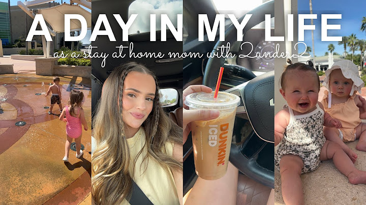 A DAY IN MY LIFE as a stay at home mom with 2under2!