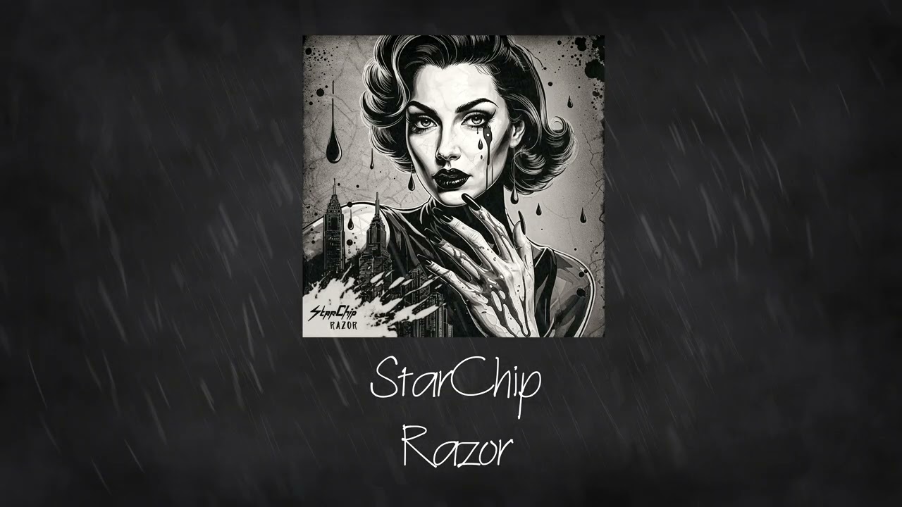 Watch StarChip - Razor on YouTube Watch StarChip - Razor on YouTube