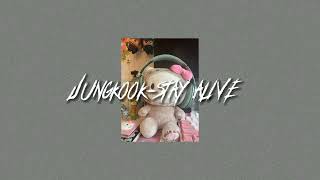 Jungkook-stay alive speed up