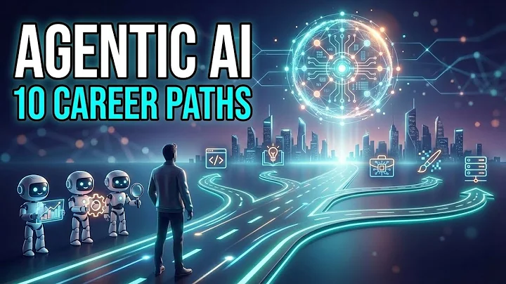 Agentic AI Roadmap: 10 Career Paths for the Next Wave of AI