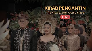 4K Prosesi Kirab Pengantin Adat Minang di The RitzCarlton Pacific Place - Shasha & Harsya