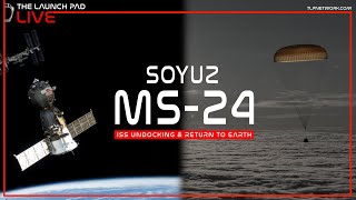 LIVE! Soyuz MS-24 Return To Earth