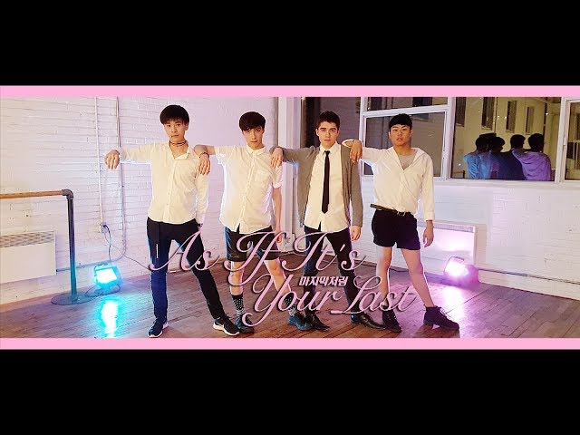 [EAST2WEST] BLACKPINK - 마지막처럼 (As If It's Your Last) Dance Cover (Boys Ver.) class=
