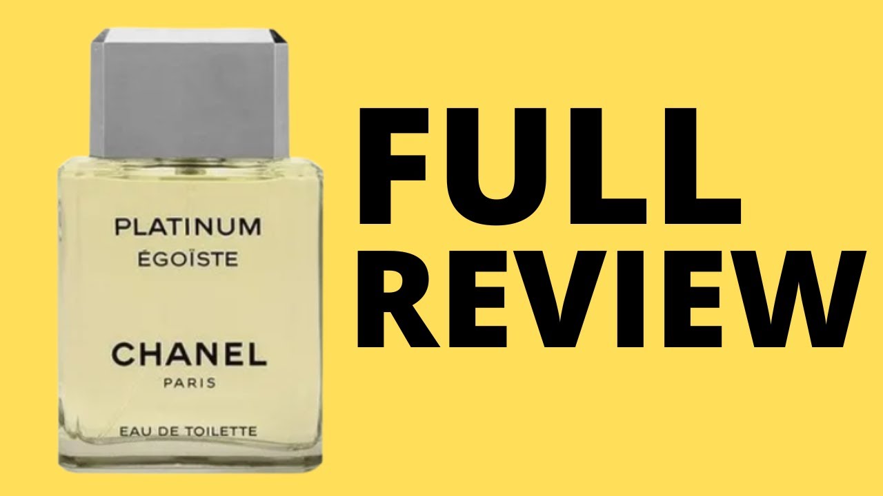 CHANEL PLATINUM EGOISTE - RESEÑA COMPLETA 