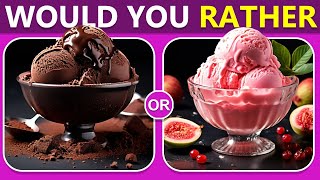 Would You Rather? Sweets Edition