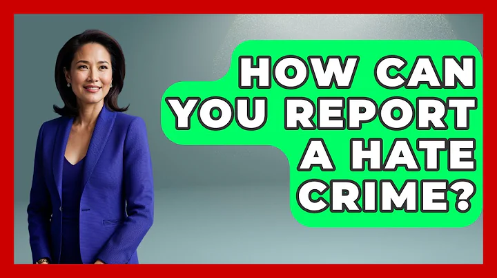 How Can You Report A Hate Crime? - Law Enforcement Insider