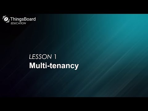 ThingsBoard CE education: Lesson 1. Tenancy