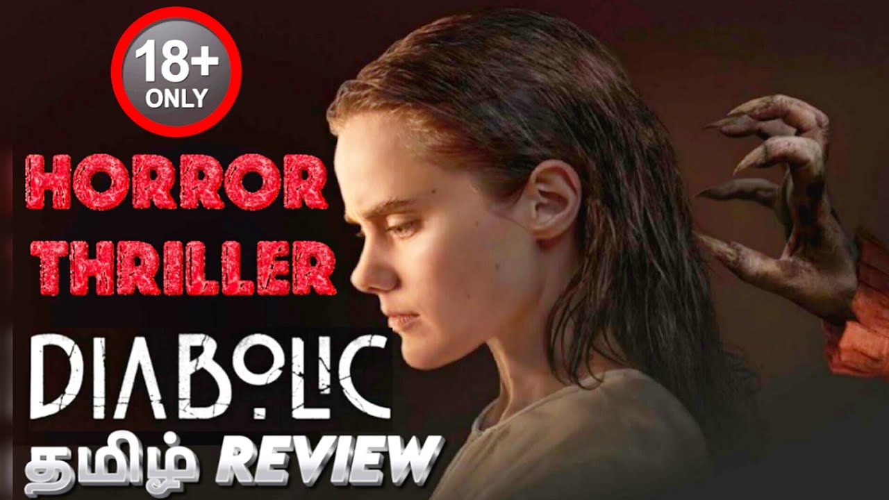Diabolic Movie Review Tamil | Diabolic Trailer Tamil | Diabolic Tamil Review | Top Cinemas | Horror