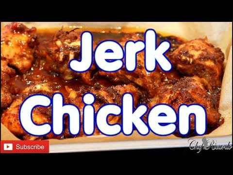 The Best Jamaican Jerk Chicken Recipe: Jamaican Jerk Chicken In The Oven | Recipes By Chef Ricardo