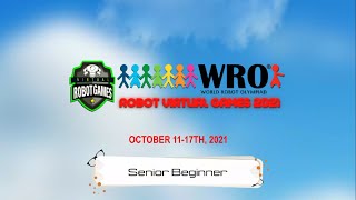 WRO® Robot Virtual Games® International 2021 Senior Beginner