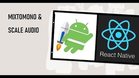 How to MixToMono & Scale Audio in React Native