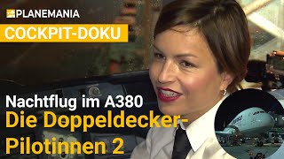 Nachtflug SingapurFrankfurt: Die DoppeldeckerPilotinnen 2