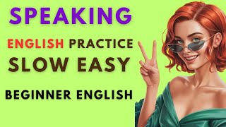 Slow Listening & Shadowing for Beginners (A1 - A2) | Motivation for Fluency | English Podcast