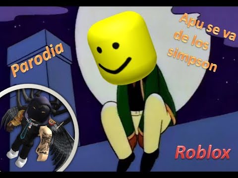 Apu Se Va De Los Simpson Roblox Youtube - roblox antvenom roblox