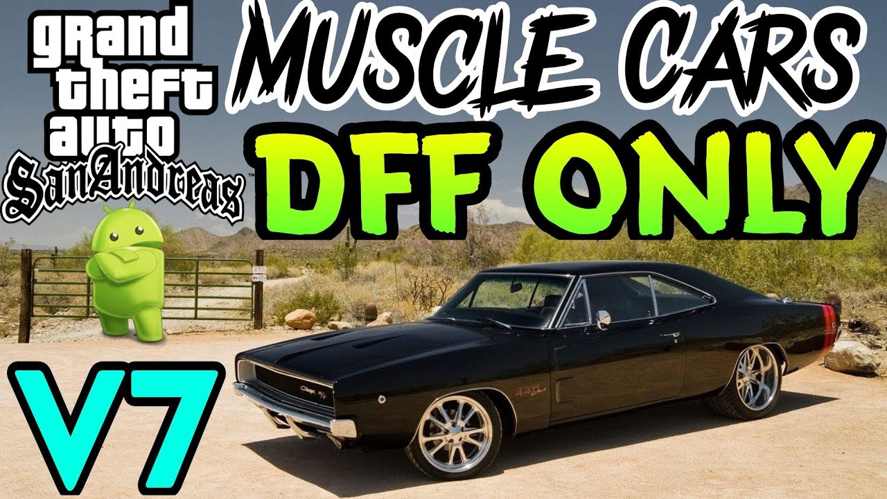 420 Collections Mod Cars Dff Only Gta Sa Android  Best HD