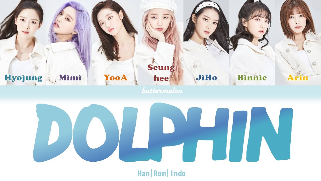 INDO SUB OH MY GIRL (오마이걸) - 'DOLPHIN' Color Coded Lyrics Video (Han/Rom/Indo) - YouTube