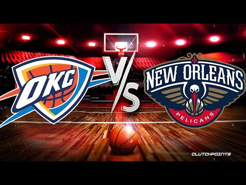 Thunder vs Pelicans Live Stream 