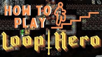 How to Play Loop Hero (For Beginners)