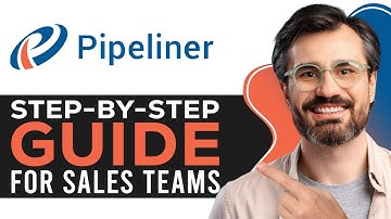 How to Use Pipeliner CRM | Step-by-Step Guide for Sales Teams (2025)