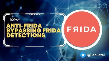 Bypassing Frida detection in Android