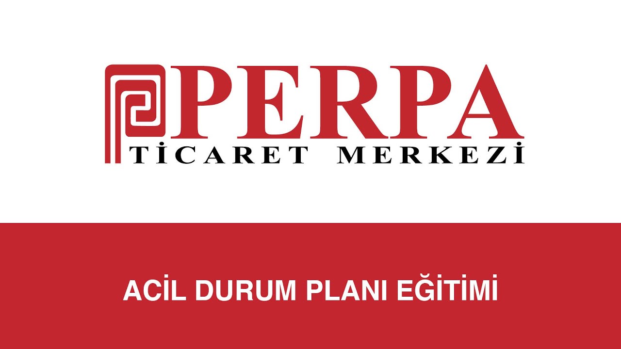 Perpa Acil Durum Planı Eğitimi