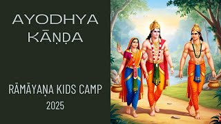 Ramayana Kids Camp 2025 (Batch 2): Ayodhya Kanda - Day 2
