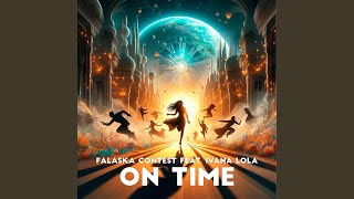On Time (feat. Ivana Lola) [Extended Mix]