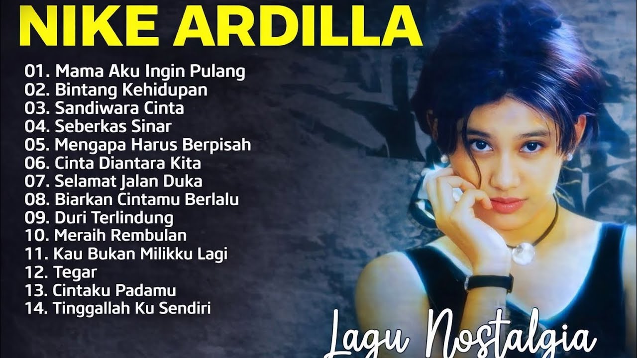 15 Tembang Nike Ardilla | Lagu Lawas | Lagu Pop Nostalgia 80-An| Lagu Klasik
