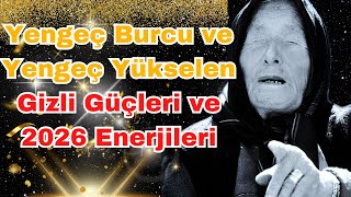 Yengeç Burcu ve Yengeç Yükselen - Gizli Güçleri ve 2026 Enerjileri ♋YENGEÇ İŞ&KARİYER  ,AŞK, SAĞLIK