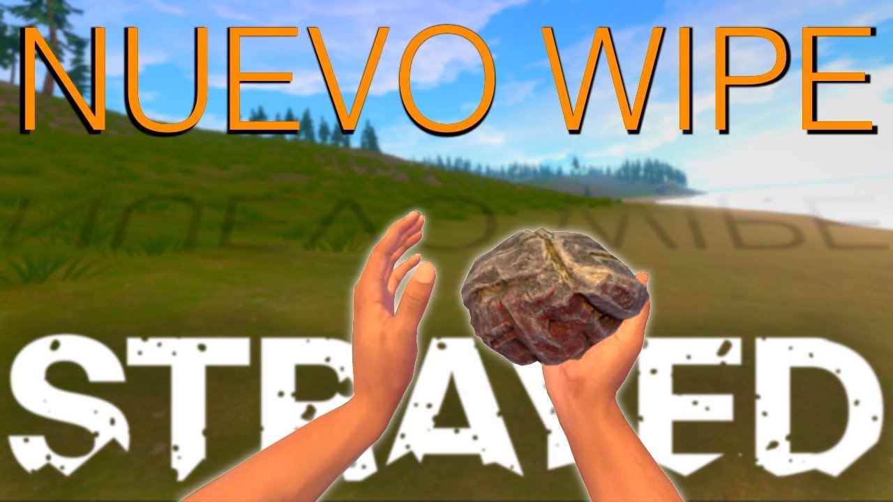 NUEVO WIPE!!! ep.1/2 RUST en REALIDAD VIRTUAL [STRAYED] - YouTube