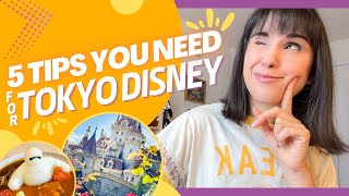 5 TOKYO DISNEY RESORT TIPS