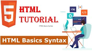 HTML Tutorial in Hindi/Urdu - 01 - HTML Basics Syntax & Structure
