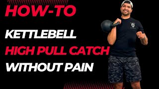 Train Like a Pro: Proper Form for the Kettlebell High Pull Catch
