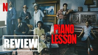 The Piano Lesson Review - John David Washington, Danielle Deadwyler, Samuel L. Jackson