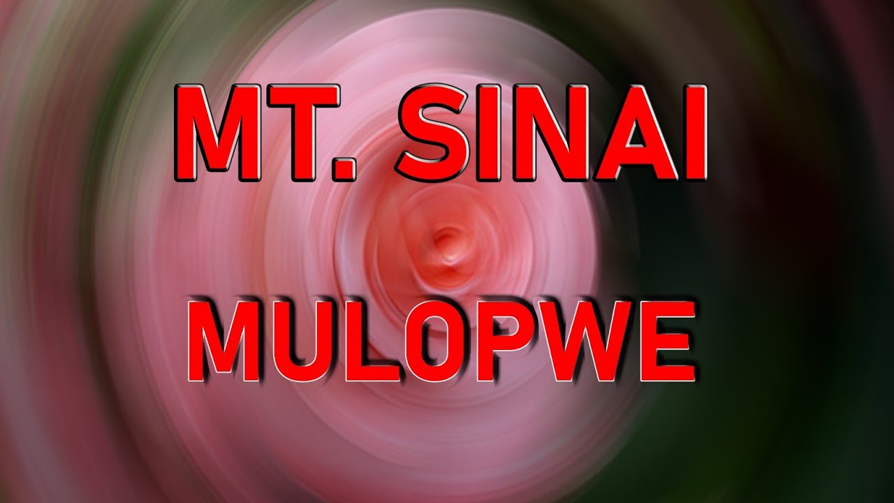 Mt. Sinai Mulopwe