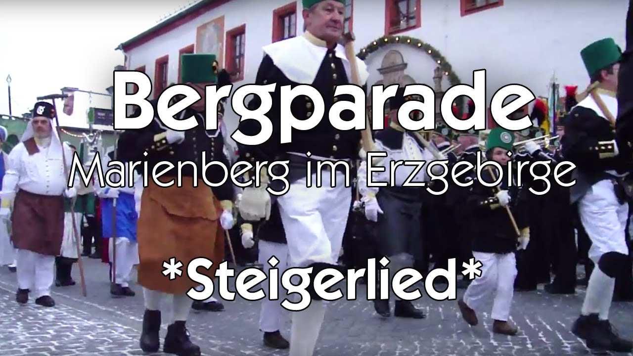 Update New Bergparade Marienberg im Erzgebirge Sachsen 13.12.2009 Steigerlied