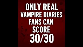 Only REAL Vampire Diaries Fans Can Score 30/30 | Ultimate TVD Quiz Challenge! screenshot 4