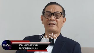 SOROTAN JON MATHIAS S.H SOAL ROY SURYO CS TERSANGKA & DICEKAL APAKAH PROSES DITAHAN AKAN TERJADI