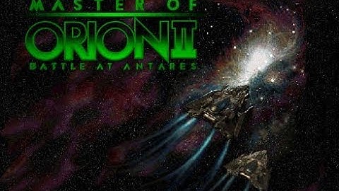 Master Of Orion 2 - Part 3