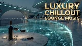 Luxury Chillout Lounge ~ Sunset Ambient Vibes | Peaceful Escape 2026