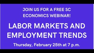 Labor Markets and Employment Trends: Spring Webinar Series 2021