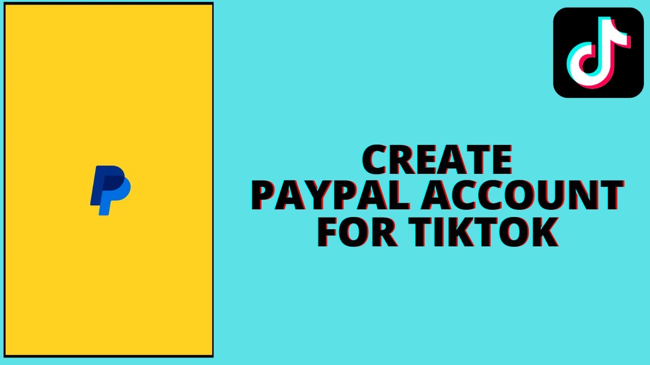 How To Create Paypal Account For Tiktok YouTube how-to-create-paypal-account-for-tiktok-youtube