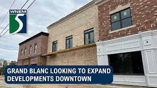 Grand Blanc looking to expand developments downtown