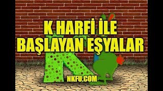 K Harfiyle Başlayan Eşyalar