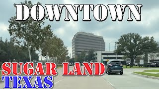 Sugar Land - Texas - 4K Downtown Drive