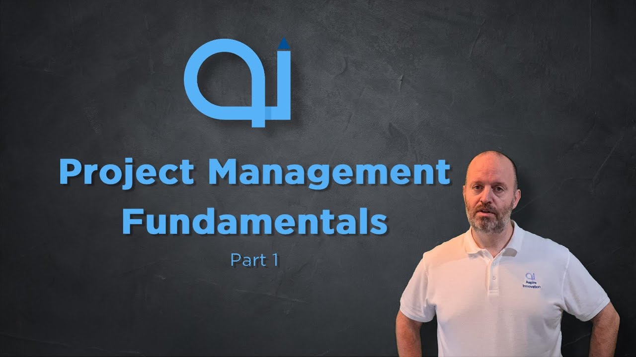 Project Management Fundamentals Part 1 - YouTube