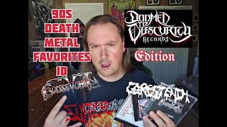 90s Death Metal Favorites 10 (Doomed to Obscurity Records Edition)